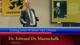 Lezing van Dr. Edward De Maesschalck over Willem van Oranje